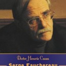 Serge Fauchereau, Doctor Honoris Causa al Universității din București